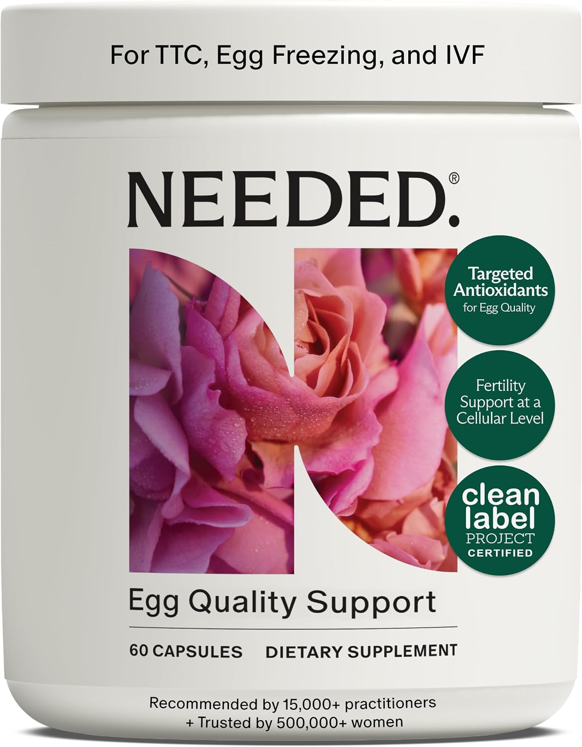 Needed. Egg Quality Support – Optimally Formulated Antioxidants Supplement for Egg Quality – Fertility Support – Fertility Supplement for Women – 60 Capsules – 30 Day Supply