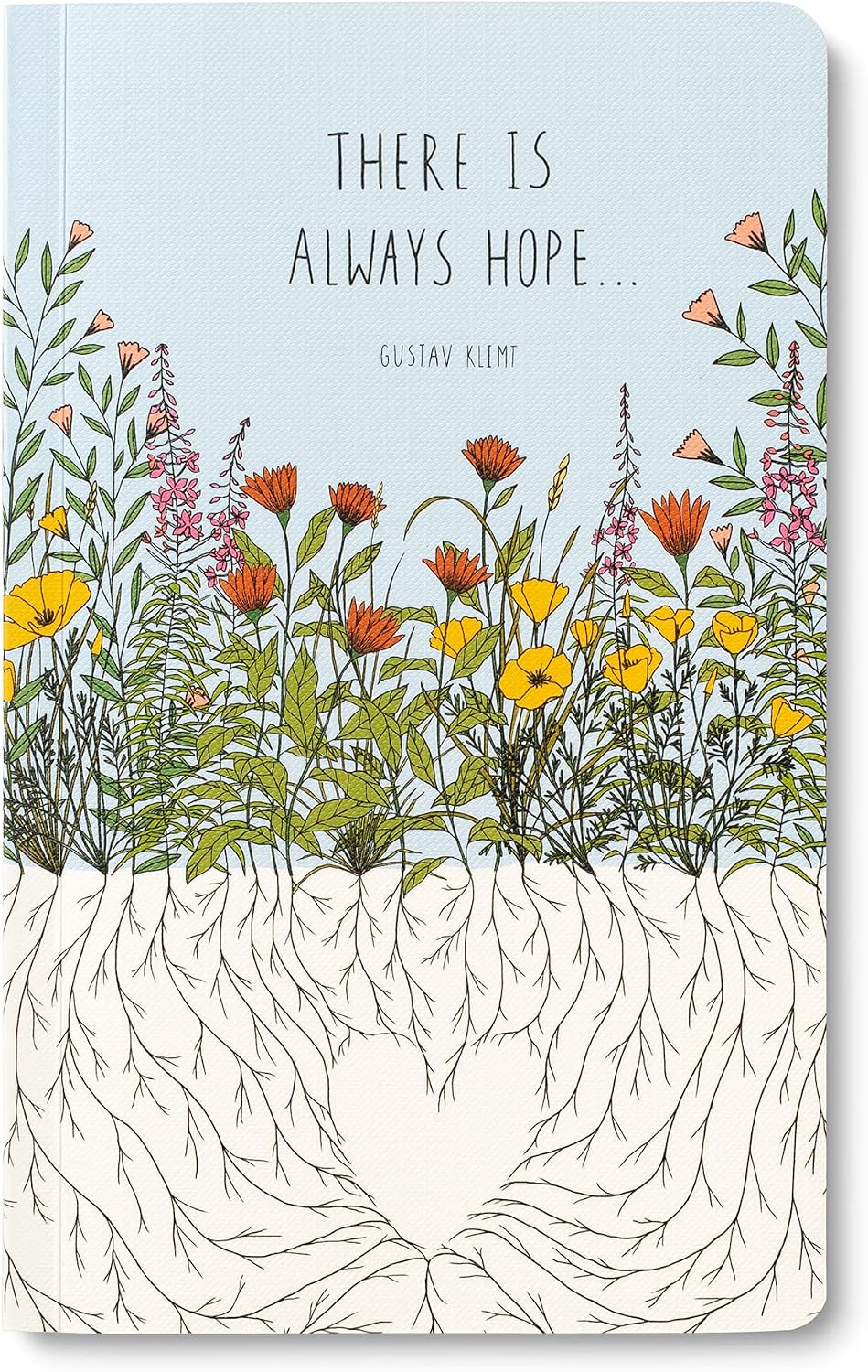 Compendium Softcover Journal – There is always hope… – A Write Now Journal with 128 Lined Pages, 5”W x 8”H
